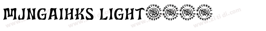 Mjngaihks Light字体转换